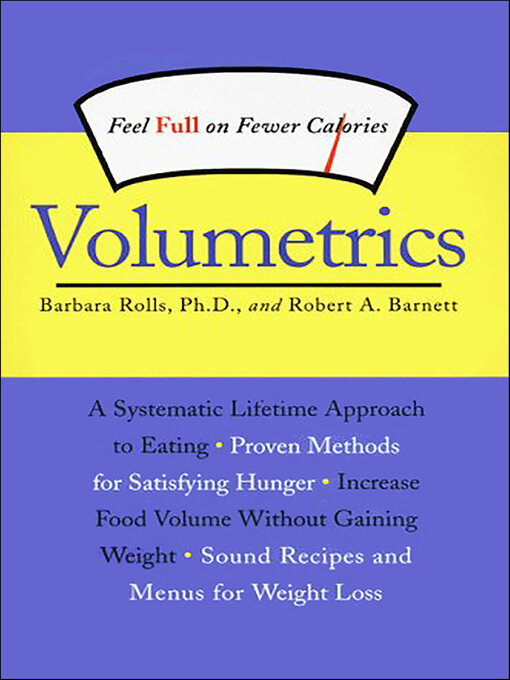 Title details for Volumetrics by Barbara Rolls - Available